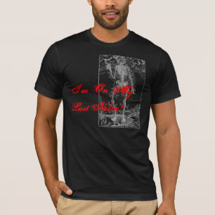 T-shirt I'm On My Dernier Nerve - Anatomy Skeleton