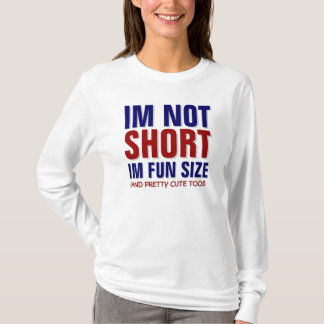 T-SHIRT IM PAS SHORT, IM TAILLE D'AMUSEMENT !