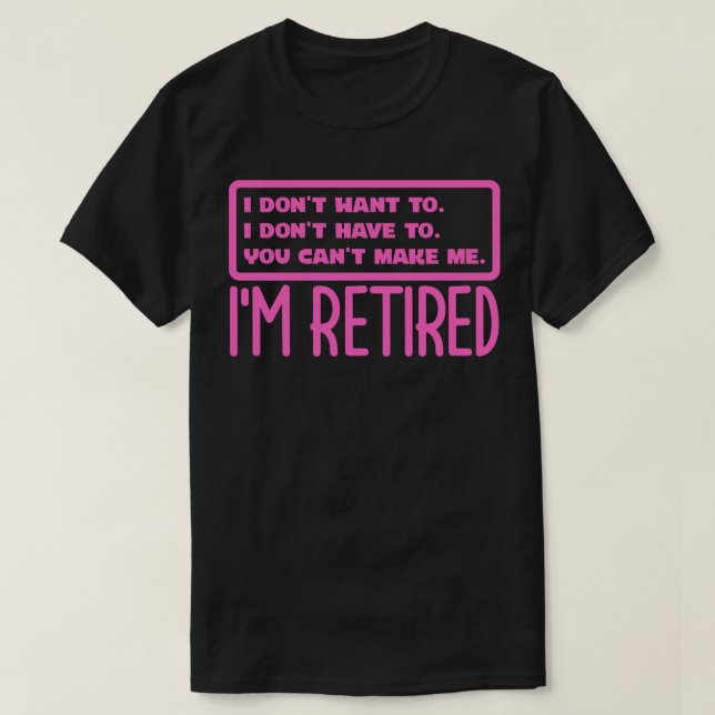 T-shirt Im Retraité 2 (Design devant)