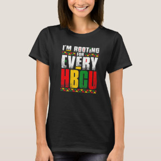 T-shirt I'm Rooting For Every HBCU Black History Month Pri