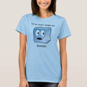 T-shirt Im si frais je fais la glace TREMBLER ! !