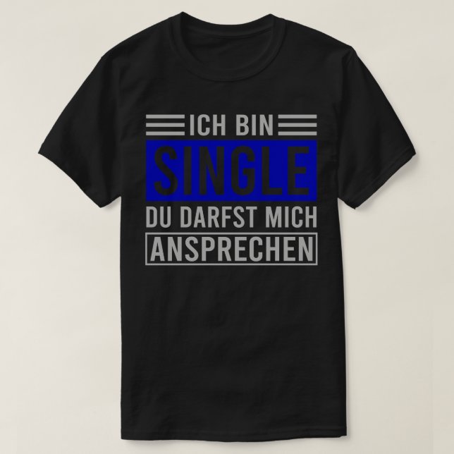 T-shirt Im Single Funo Solo Single Men Bachelor 1 (Design devant)