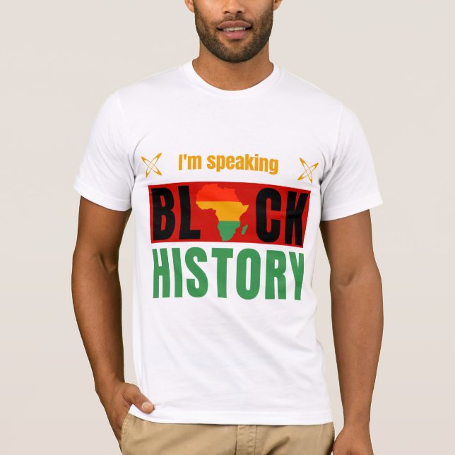 T-shirt I'm Speaking Black History Month Pan-African Map  (Devant)
