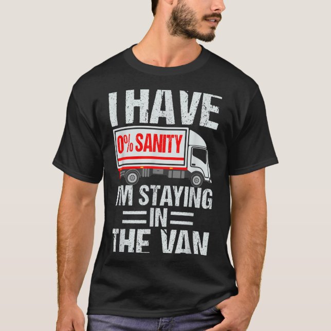 T-shirt I'm Staying In Tha Van Funny Phasmophobia Gamer Me (Devant)