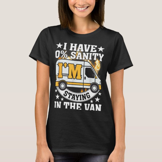 T-shirt I'm Staying In Tha Van Funny Phasmophobia Women Ma (Devant)