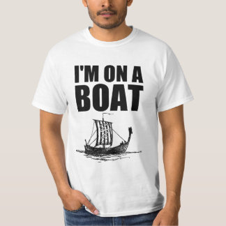 T-shirt Im sur une chemise d'aîné de bateau