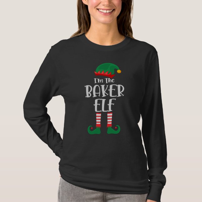 T-shirt Im The Baker Elf Matching Christmas (Devant)
