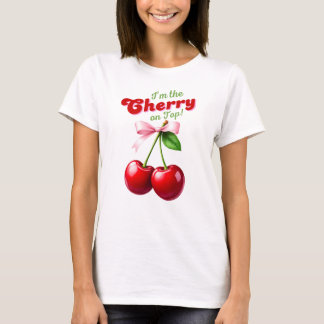 T-shirt I'm the Cherry on Top - Cerises à boucle rose