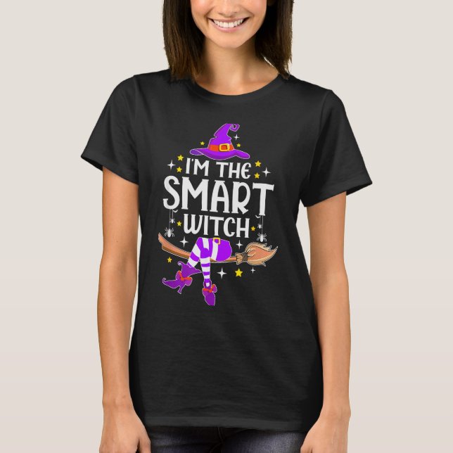 T-shirt I'm The Smart Witch Halloween Matching Group Costu (Devant)