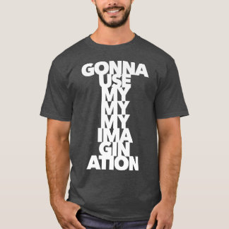 T-shirt IMAGINATION créativité art artiste musique soul ro