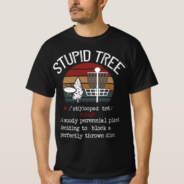 T-shirt Imbécile Arbre Disque Golf Drôle Cadeau Frisbee Vi (Devant)