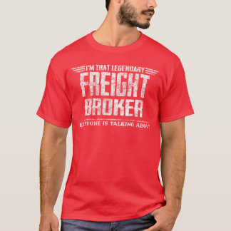 T-shirt Imhat Legendary Freight Broker retro