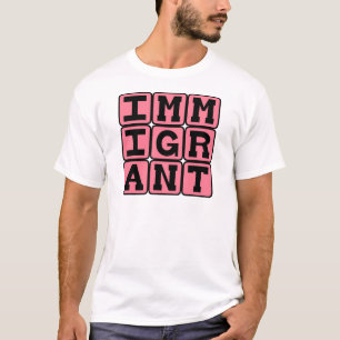 T-shirt Immigrant, visiteur étranger