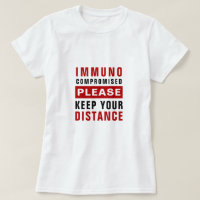 Immunodéprimé Veuillez Garder Vos Distances