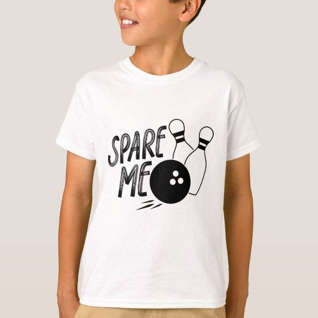 T-shirt Impression de la broche de Bowling Spare Me (Devant)