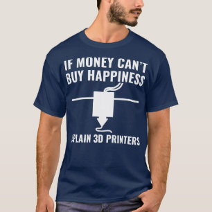 T-shirt Imprimante 3D amusant Impression 3D bonheur