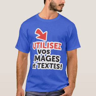T-shirt Imprimer vos designs en ligne do-it-yourself en Fr