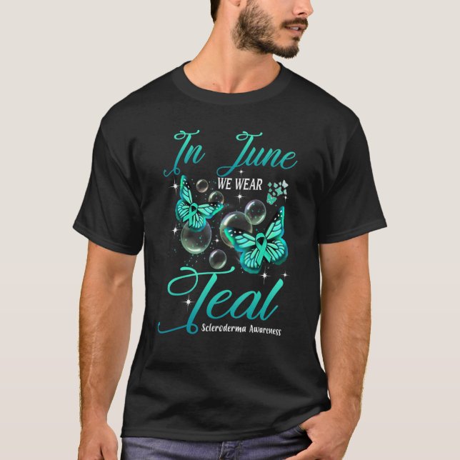 T-shirt In June We Wear Teal Butterfly Scleroderma Awarene (Devant)