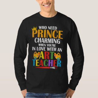 T-shirt In Love With An Teacher Artist Education