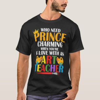 T-shirt In Love With An Teacher Artist Education
