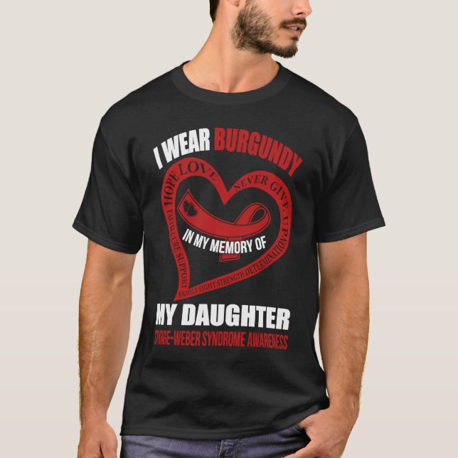 T-shirt In my memory of my daughter STURGE WEBER SYNDROME  (Devant)
