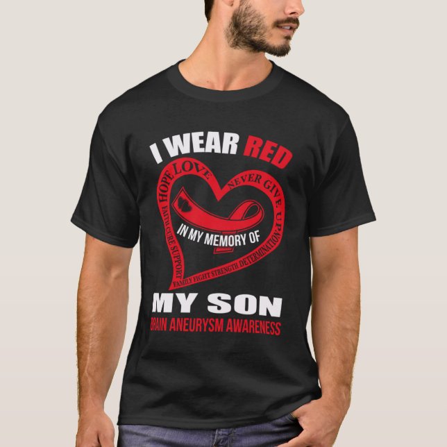 T-shirt In my memory of my son BRAIN ANEURYSM AWARENESS (Devant)