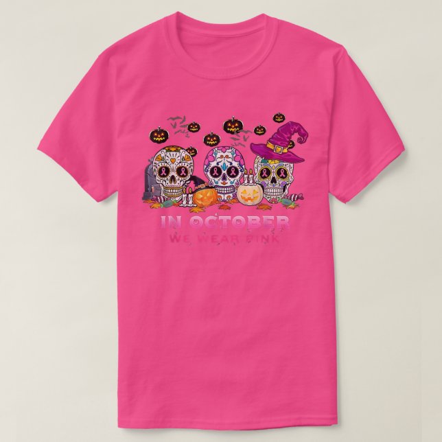 T-shirt In October We Wear Breast Cancer Awareness Pink Su (Design devant)