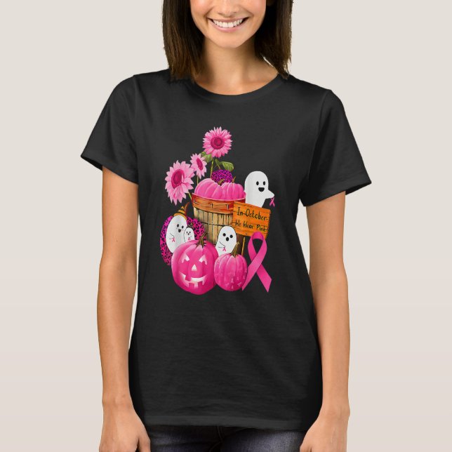 T-shirt In October We Wear Pink Ghosts & Pumpkins For Brea (Devant)