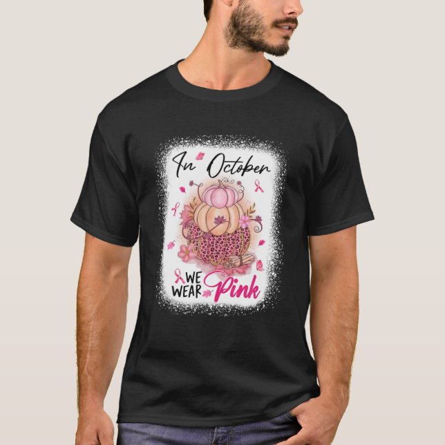 T-shirt In October We Wear Pink Ribbon Leopard Pumpkin Bre (Devant)