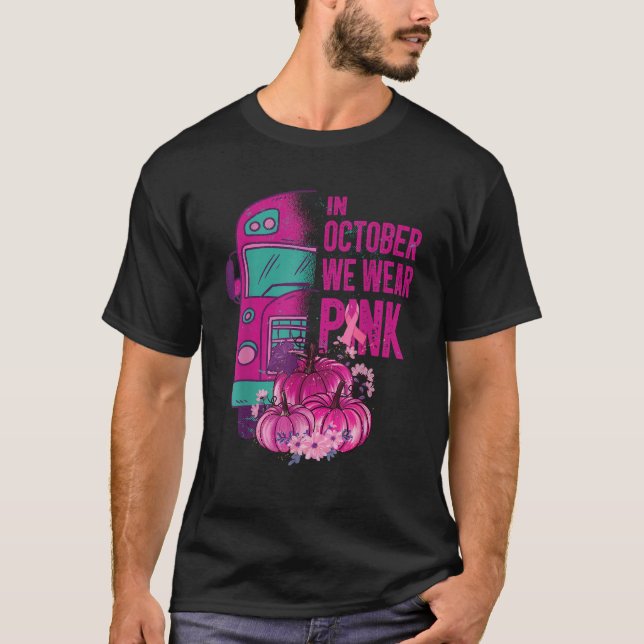 T-shirt In October we wear pink school bus breast cancer a (Devant)