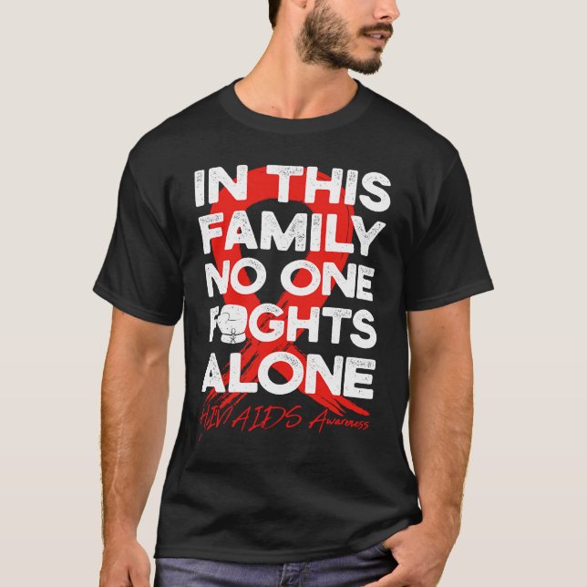 T-shirt In This Family No One Fight Alone HIVAIDS Warrior  (Devant)