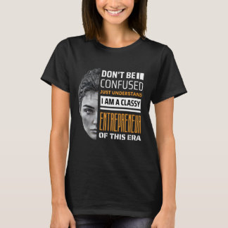 T-shirt Inarrêtable et classe - La femme moderne Entrepren