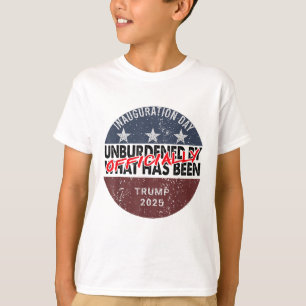 T-shirt Inauguration Officiellement Déchargée Par Ce Qui A