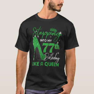 T-shirt Inaugurer Mon 77e anniversaire Cadeaux Femmes High