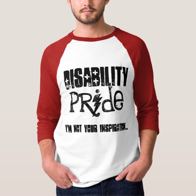 T-shirt incapacité, fierté, je ne suis pas votre (Devant)