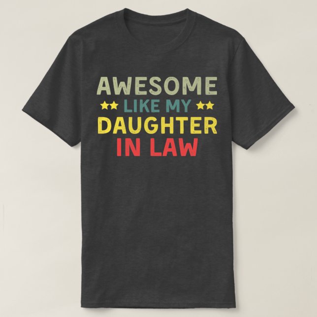 T-shirt Incroyable comme ma belle-fille Amoureux de la fam (Design devant)
