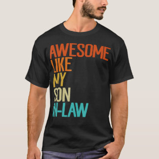 T-shirt Incroyable comme mon gendre Humour de famille drôl