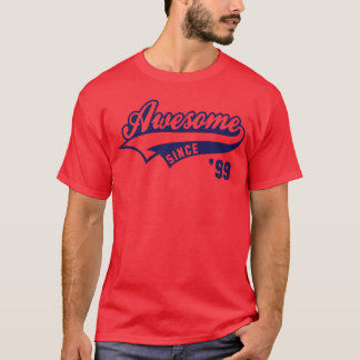 T-shirt Incroyable DEPUIS 1999 Anniversaire Anniversaire