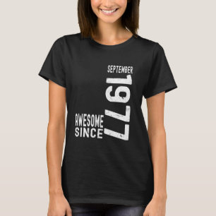 T-shirt Incroyable depuis septembre 1977 Né en 1977 Septem