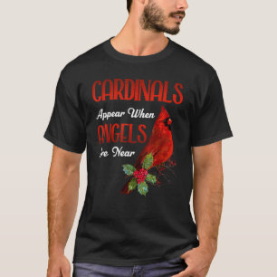 T-shirt Incroyables cardinaux apparaissent quand les anges