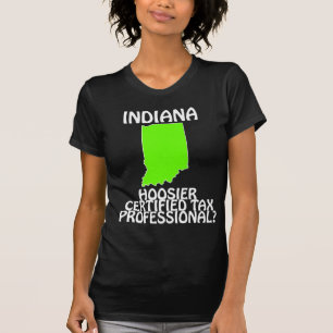 T-shirt Indiana - Professionnel fiscal certifié Hoosier ?