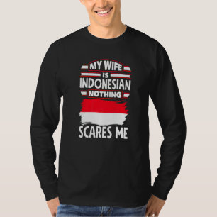T-shirt Indonésie Drapeau Indonésien Ma Femme Est Indonési