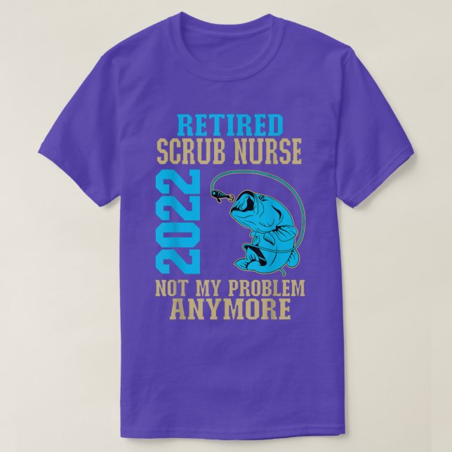 T-shirt Infirmière à la retraite 2022 Pêcheuse à la retrai (Design devant)
