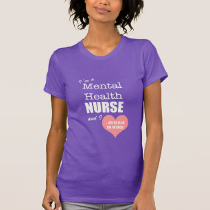 T-shirt Infirmière-Ainsi de santé mentale heureuse je su