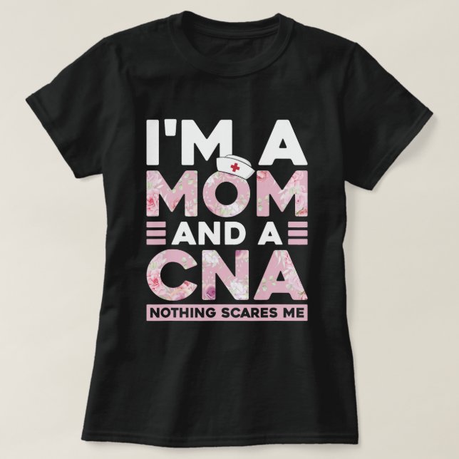 T-shirt Infirmière amusante CNA Maman Design Certified Nur (Design devant)