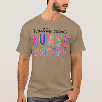 T-shirt Infirmière Assistant Cadeaux Mondes plus mignons I
