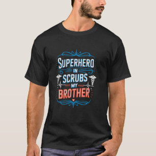 T-shirt Infirmière Bro Design Fière infirmière Frère et in