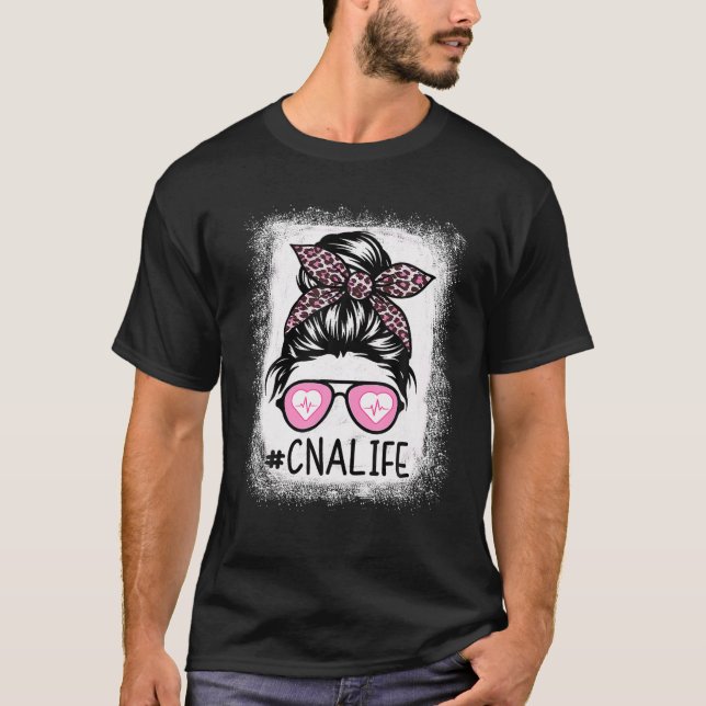 T-shirt Infirmière CNA Life Bleached S Pink Messy Bun - In (Devant)