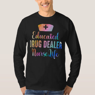 T-shirt Infirmière Concessionnaire De Médicaments Éducée V