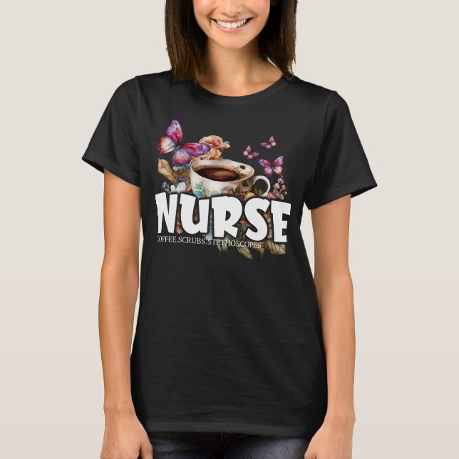 T-shirt Infirmière : Coupe de café avec fleurs et papillon (Devant)